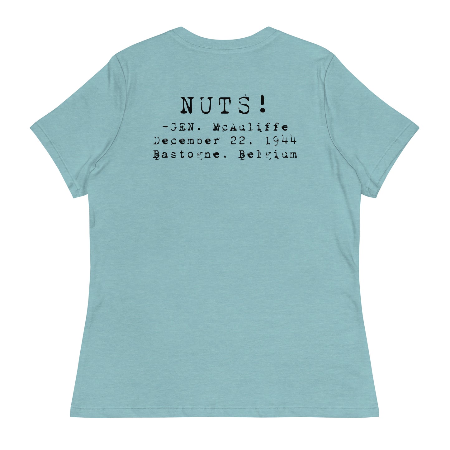 Bastogne "NUTS!" Off-Duty Shirt (Women's)